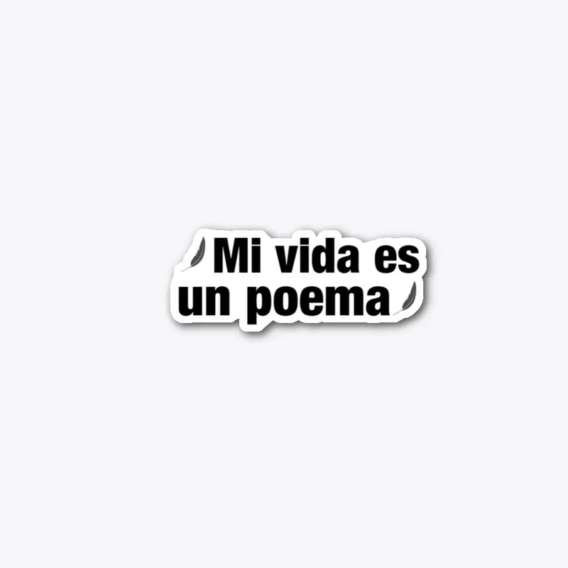 Mi vida es un poema